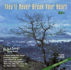 PSG-1353 They'll Never Break your Heart - Seattle Karaoke - Pocket Songs - English - CDG