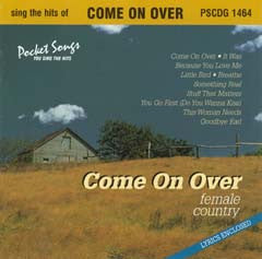 PSG-1464 "Come on Over" Female Country - Seattle Karaoke - Pocket Songs - English - CDG