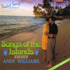 PSG-1070 Andy Williams - Songs of the Islands - Seattle Karaoke - Pocket Songs - English - CDG
