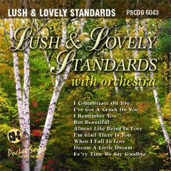 PSG-6043 Lush & Lovely Standards with Orchestra - Seattle Karaoke - Pocket Songs - English - CDG