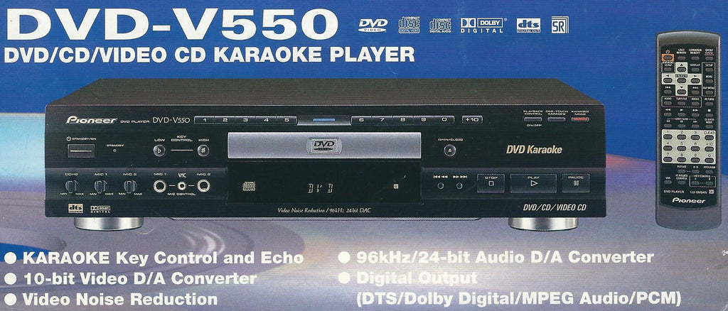 Pioneer: DVD-V550DVD/VCD/CD Karaoke Player – Seattle Karaoke